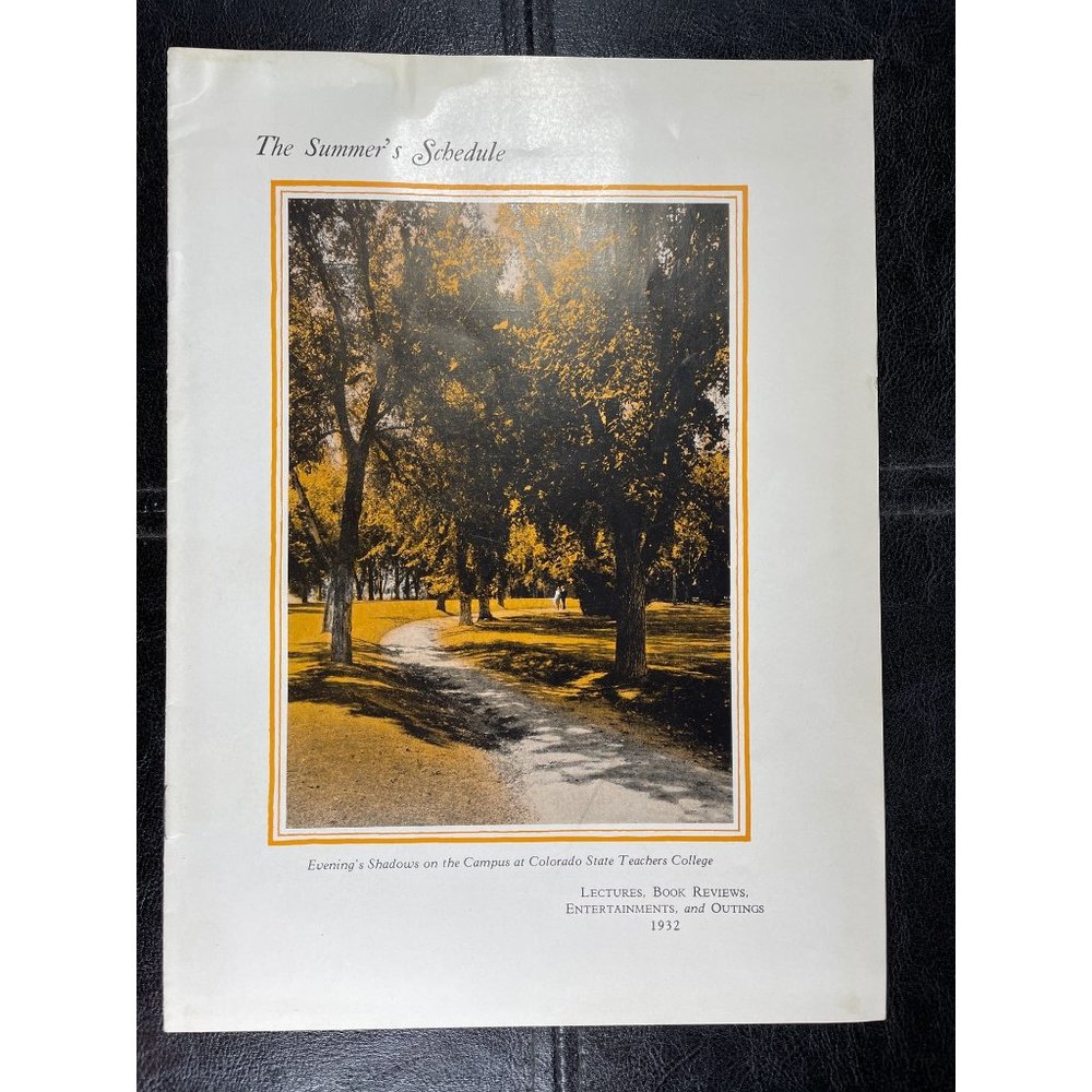 1932 Greeley Colorado State Teachers College The Summers Schedule Entertainment